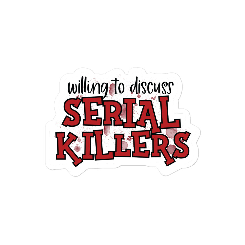 Will to Discuss Serial Killers True Crime Sticker