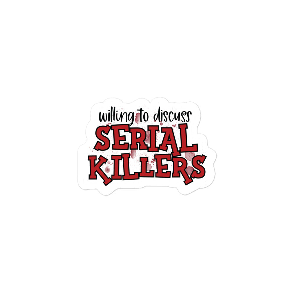 Will to Discuss Serial Killers True Crime Sticker